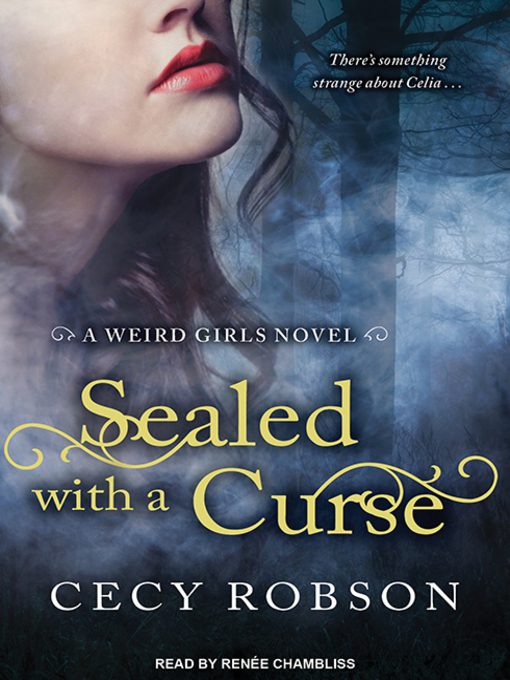 Title details for Sealed with a Curse by Cecy Robson - Available